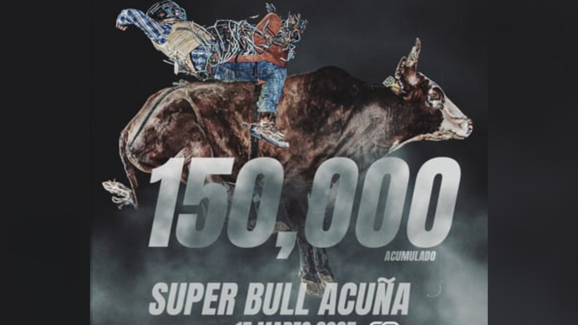 Regresa el Super Bull Acuña 2025, uno de los eventos de bull riding más importantes del país