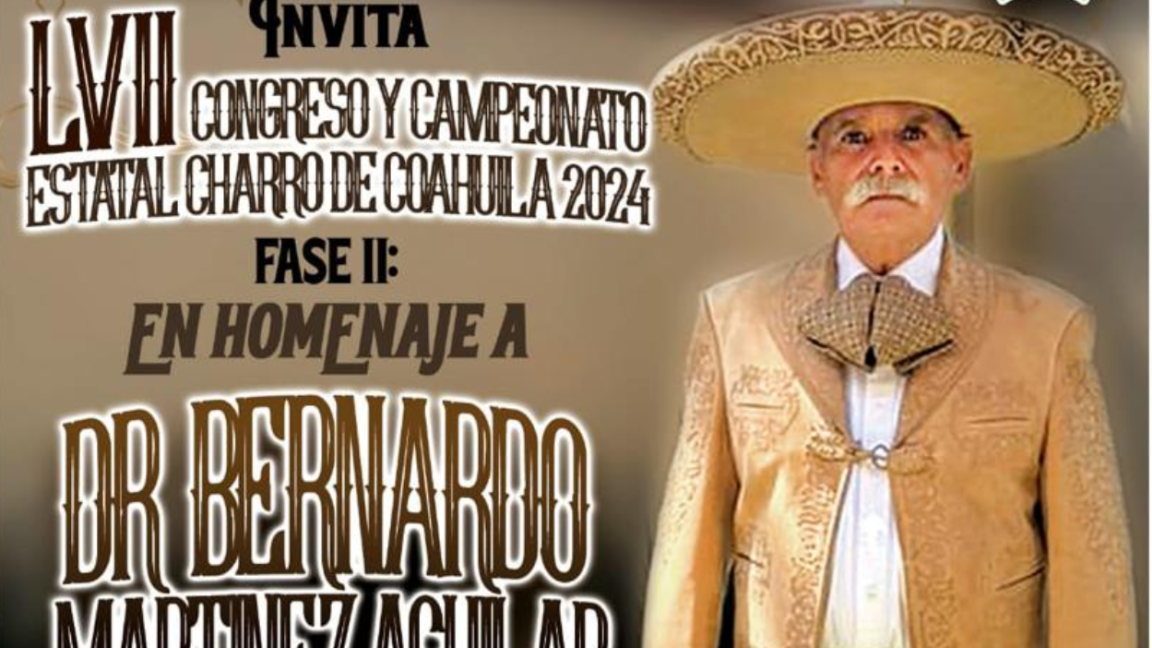 LVII Congreso y Campeonato Estatal Charro de Coahuila 2024